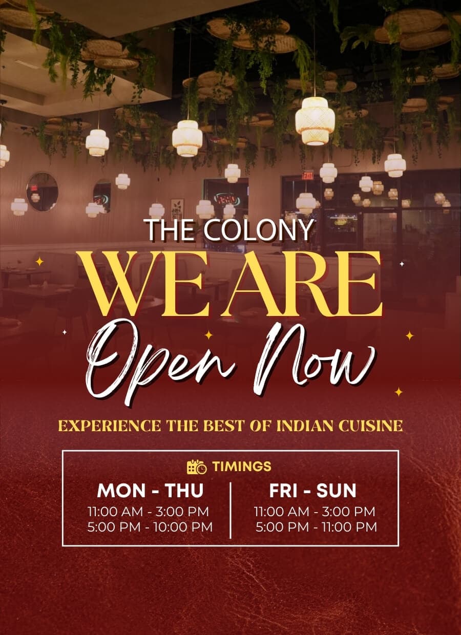 The Colony Indian restaurant open now